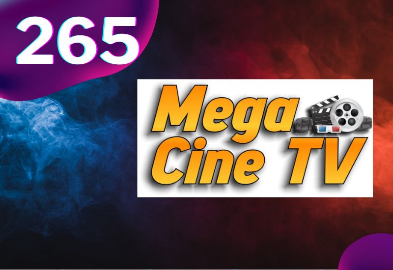 265 - Mega Cine