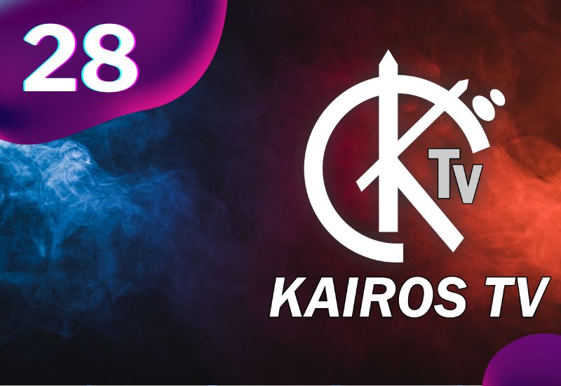 28 - Kairos TV