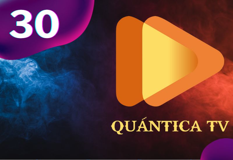 30 - Quantica TV